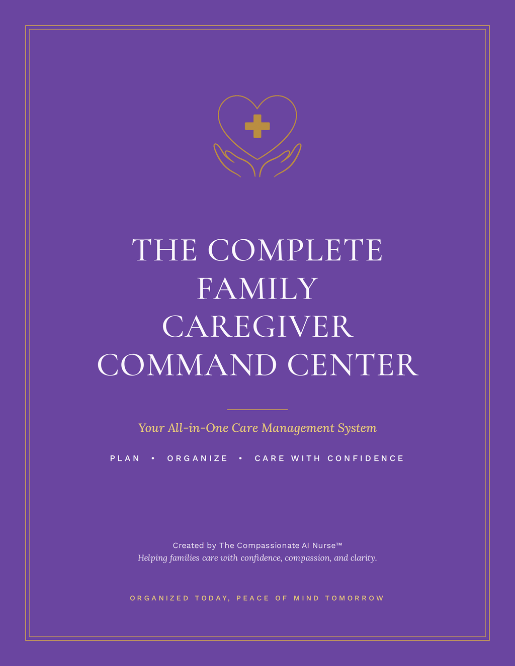 Cover of The Complete Family Caregiver Command Center binder — lavender and gold design